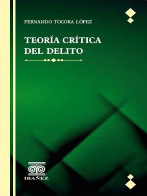 cover image of Teoría crítica del delito